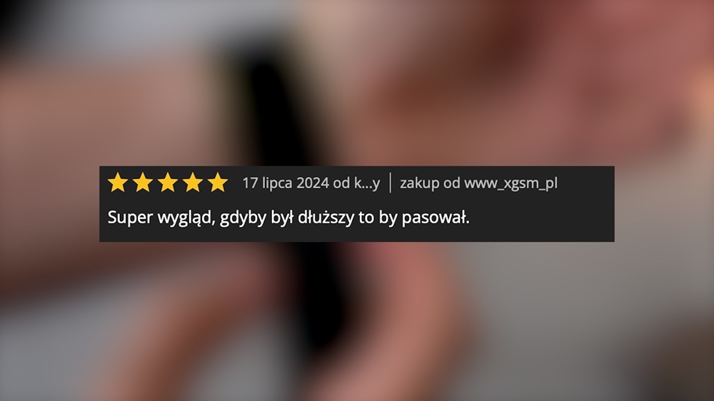 Opinia klienta: Super wygląd, gdyby był dłuższy to by pasował.